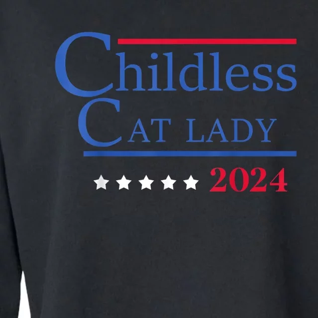 Childless Cat Lady 2024 Ladies Is Voting Kamala Cropped Pullover Crew