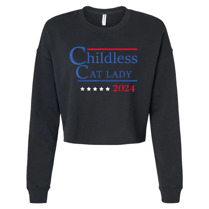 Childless Cat Lady 2024 Ladies Is Voting Kamala Cropped Pullover Crew