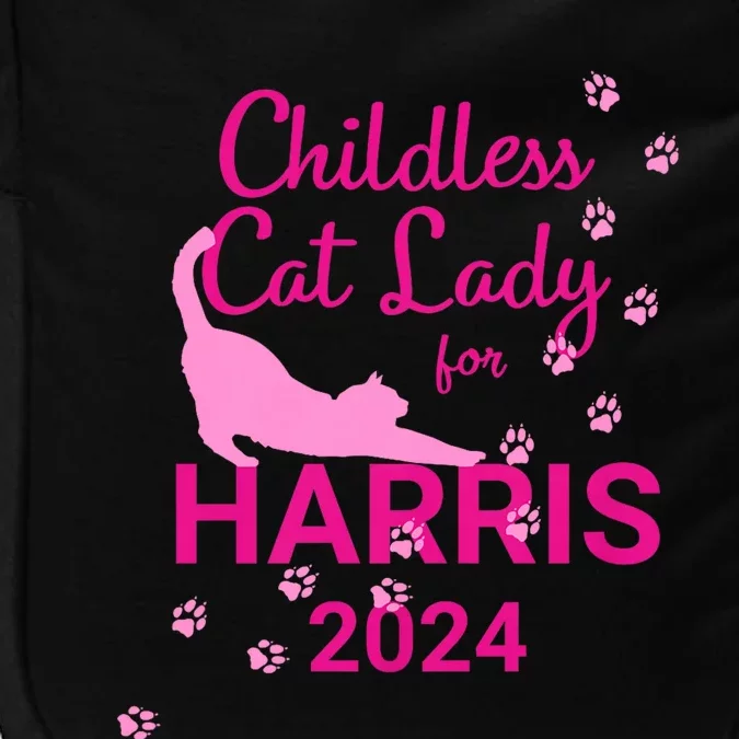 Childless Cat Lady For Harris 2024 Impact Tech Backpack