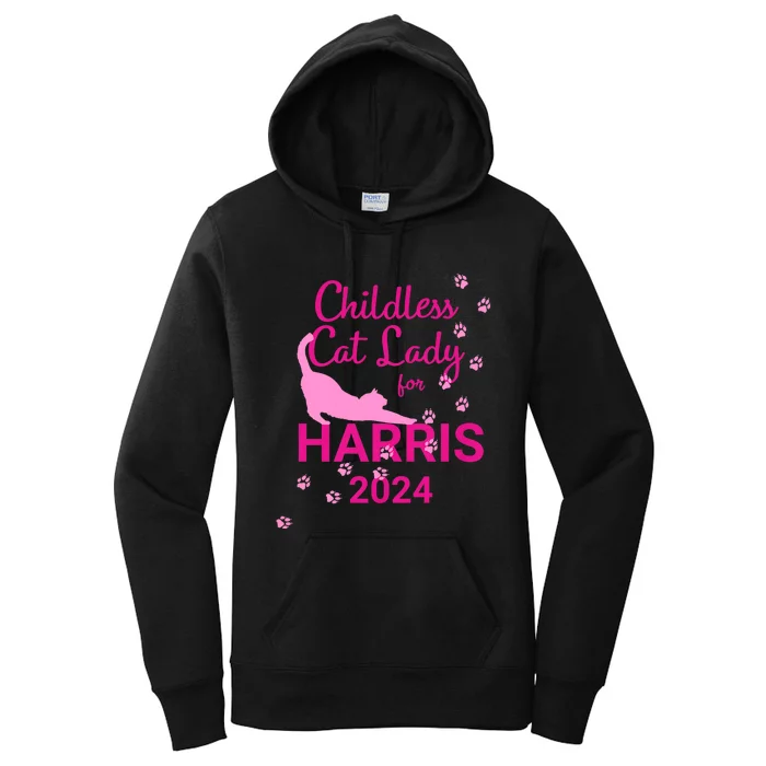 Childless Cat Lady For Harris 2024 Women's Pullover Hoodie