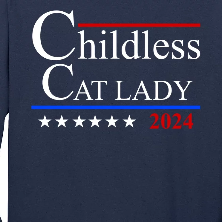 Childless Cat Lady 2024 Funny Kamala Harris Tall Long Sleeve T-Shirt