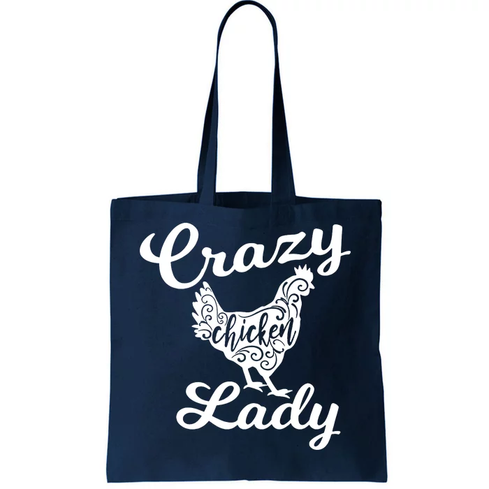 Crazy Chicken Lady Tote Bag