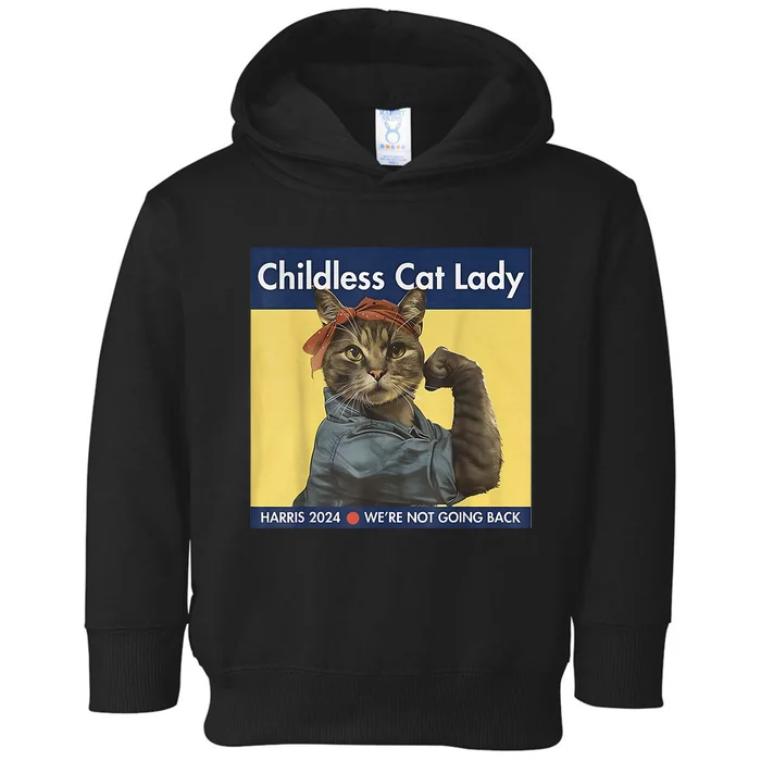 Childless Cat Lady Rosie The Riveter Ladies Voting Kamala Toddler Hoodie