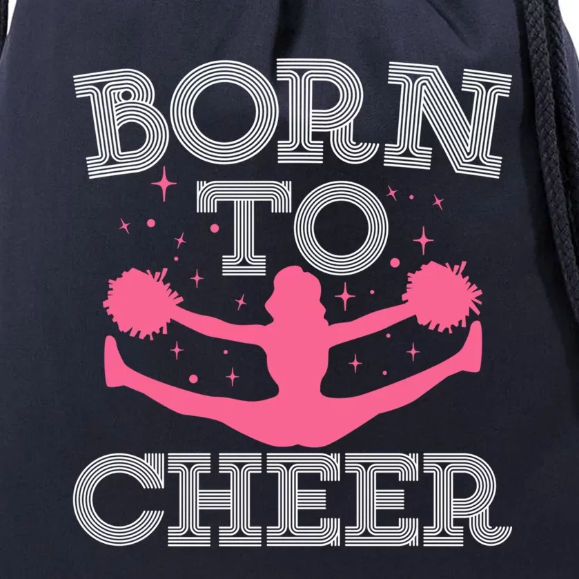 Cheerleading Cheerleader Mom Cheer Squad Born To Cheer Gift Drawstring Bag