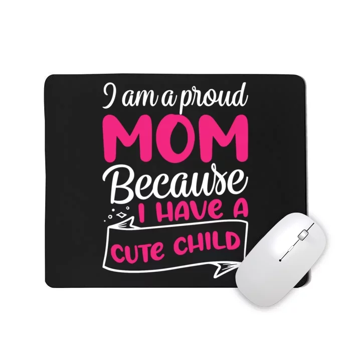 Cute Child Mother's Day T Mousepad