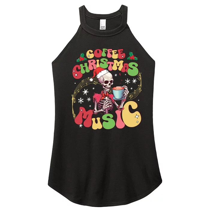 Coffee Christmas Music Skeleton Christmas Holiday Women’s Perfect Tri Rocker Tank