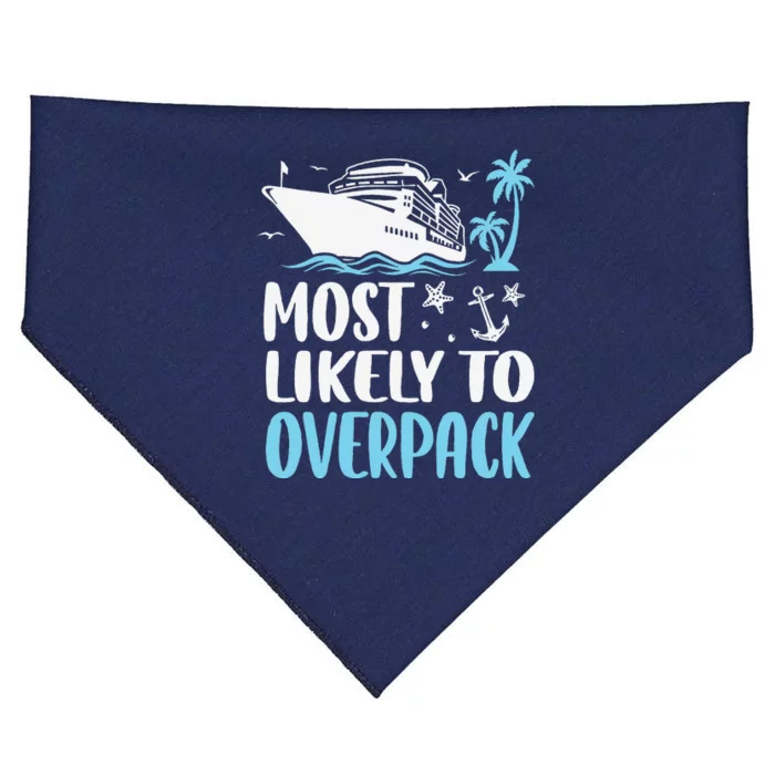 Cruise Crew Most Likely To Overpack Cruise Vacation Funny USA-Made Doggie Bandana