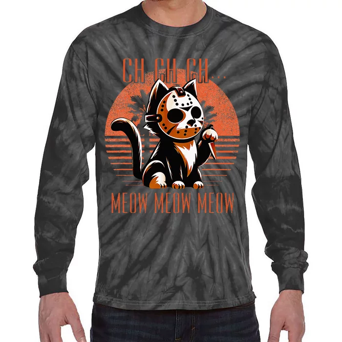 Ch Ch Meow Meow Meow Funny Animal Horror Movie Cute Kitten Tie-Dye Long Sleeve Shirt