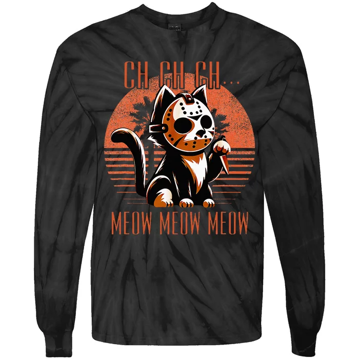 Ch Ch Meow Meow Meow Funny Animal Horror Movie Cute Kitten Tie-Dye Long Sleeve Shirt