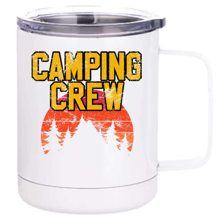 Camping Crew Mountain Hiking Camper Road Trip Matching Group Meaningful Gift Front & Back 12oz Stainless Steel Tumbler Cup