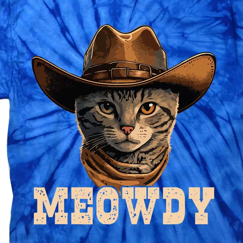 Cowboy Cat Meowdy Tie-Dye T-Shirt