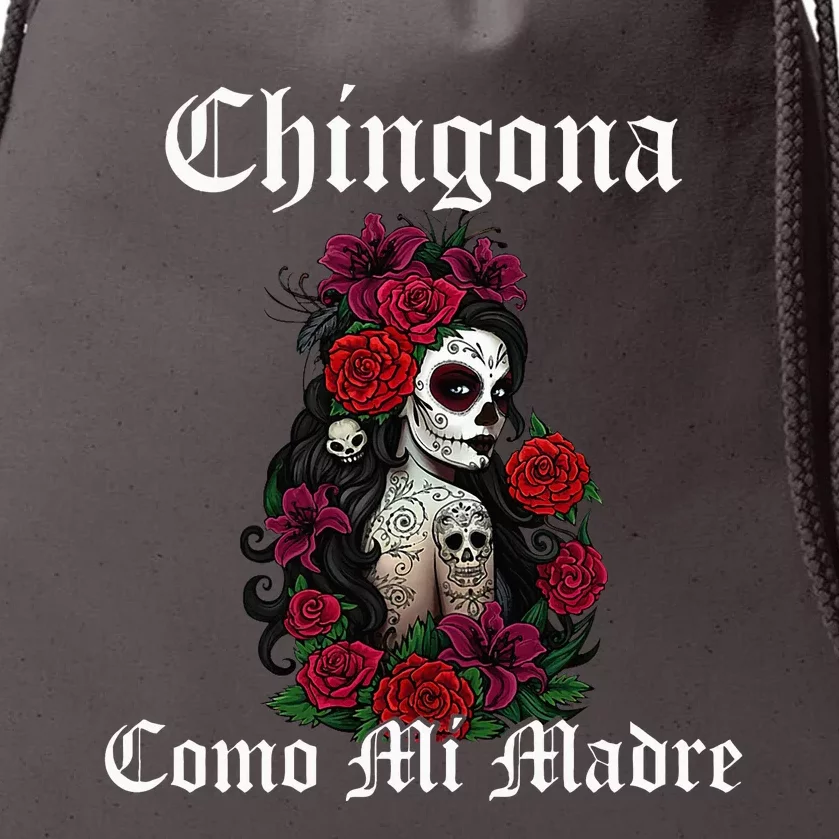 Chingona Como Mi Madre Latina Mexican Drawstring Bag