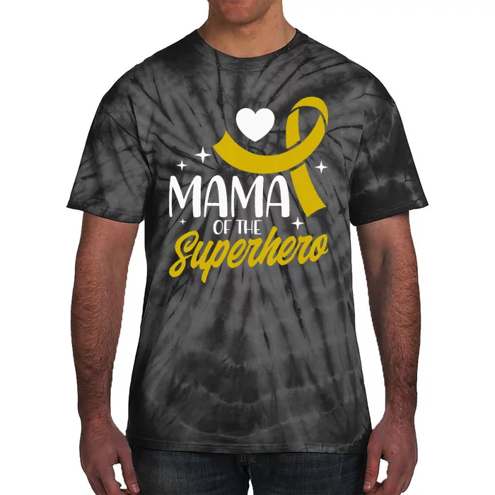 Childhood Cancer Mama Of A Superhero Ribbon Tie-Dye T-Shirt