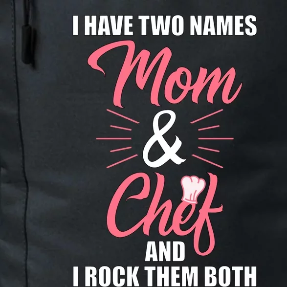 Chef Cook Mom Mama Gift Funny Gift Daily Commute Backpack