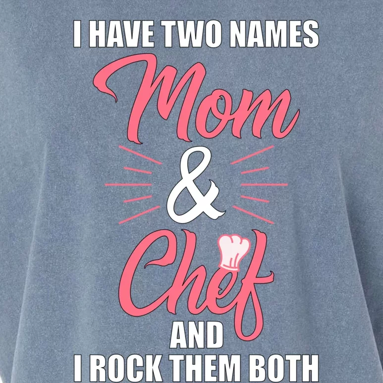 Chef Cook Mom Mama Gift Funny Gift Garment-Dyed Women's Muscle Tee