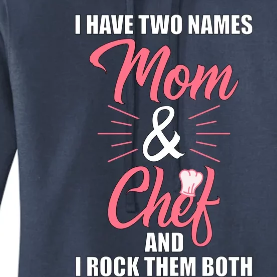 Chef Cook Mom Mama Gift Funny Gift Women's Pullover Hoodie