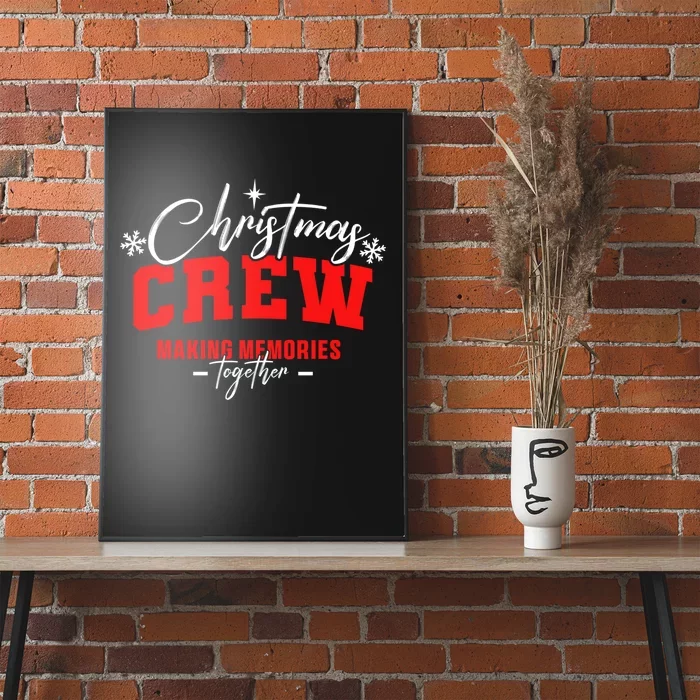 Christmas Crew Matching Family Funny Gift Poster