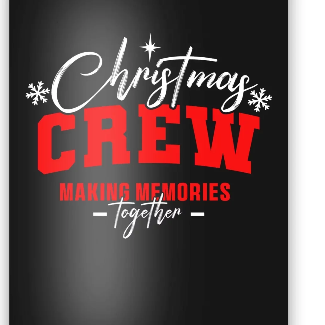 Christmas Crew Matching Family Funny Gift Poster