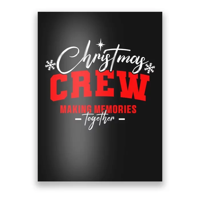 Christmas Crew Matching Family Funny Gift Poster