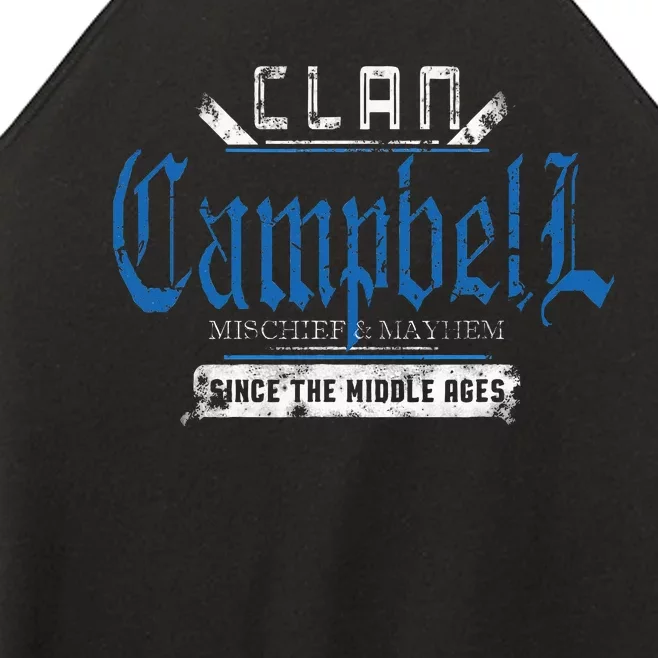 Clan Campbell Mischief And Mayhem Since The Middle Ages Women’s Perfect Tri Rocker Tank