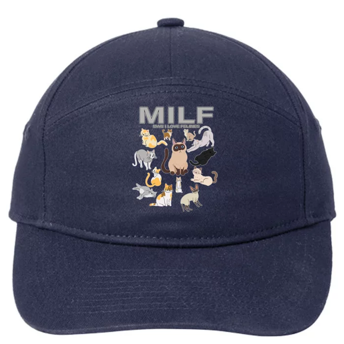 Cute Cats MILF Man I Love Felines 7-Panel Snapback Hat