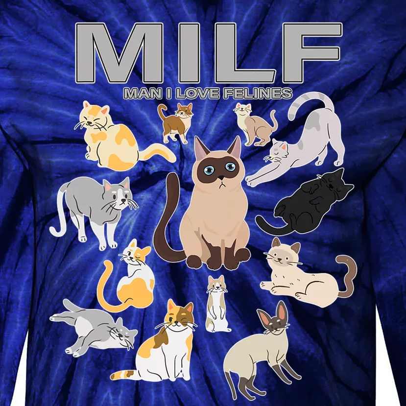 Cute Cats MILF Man I Love Felines Tie-Dye Long Sleeve Shirt