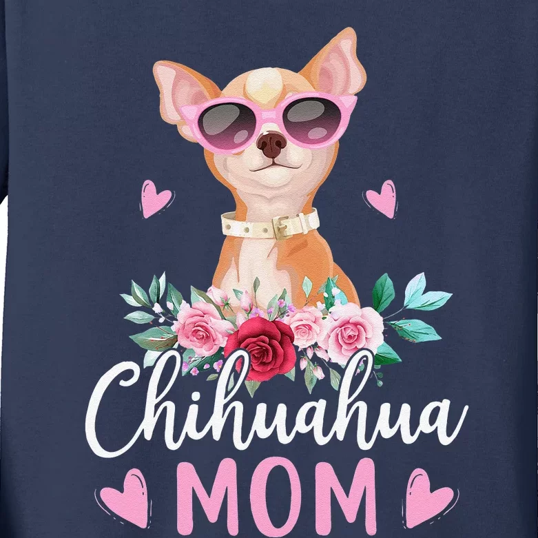 Cute Chihuahua Mom Sunglasses Flower For Chihuahua Owner Kids Long Sleeve Shirt