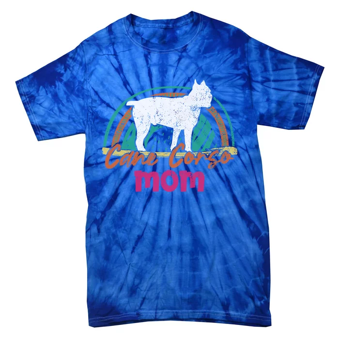 Cane Corso Mom Gift Cane Corso Dog Meaningful Gift Tie-Dye T-Shirt