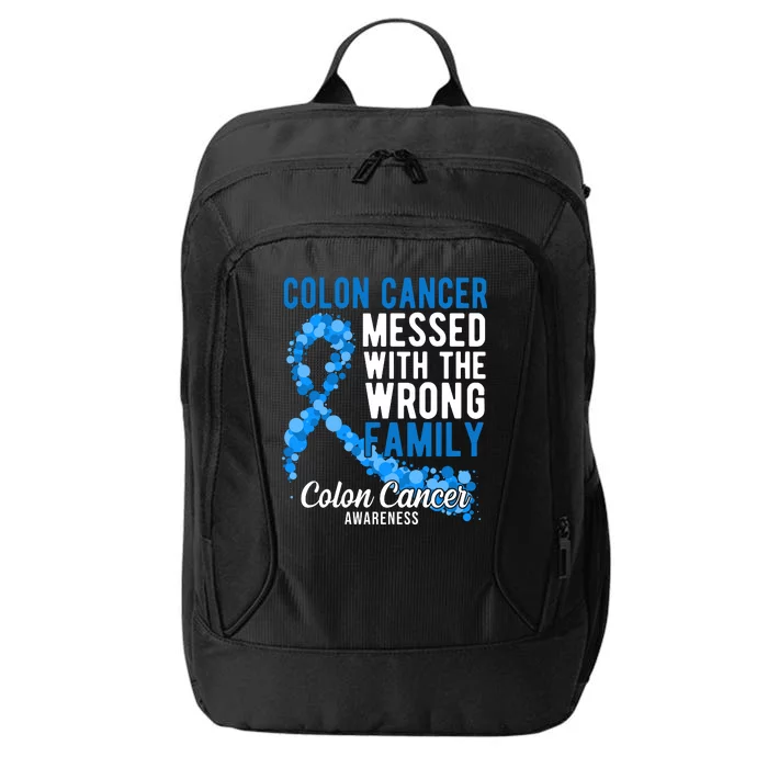 Colon Cancer Messed With Wrong Family Colon Cancer Awareness City Backpack