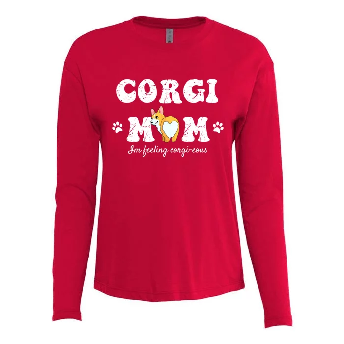 Cute Corgi Mom Pembroke Welsh And Dog Lover Meaningful Gift Womens Cotton Relaxed Long Sleeve T-Shirt