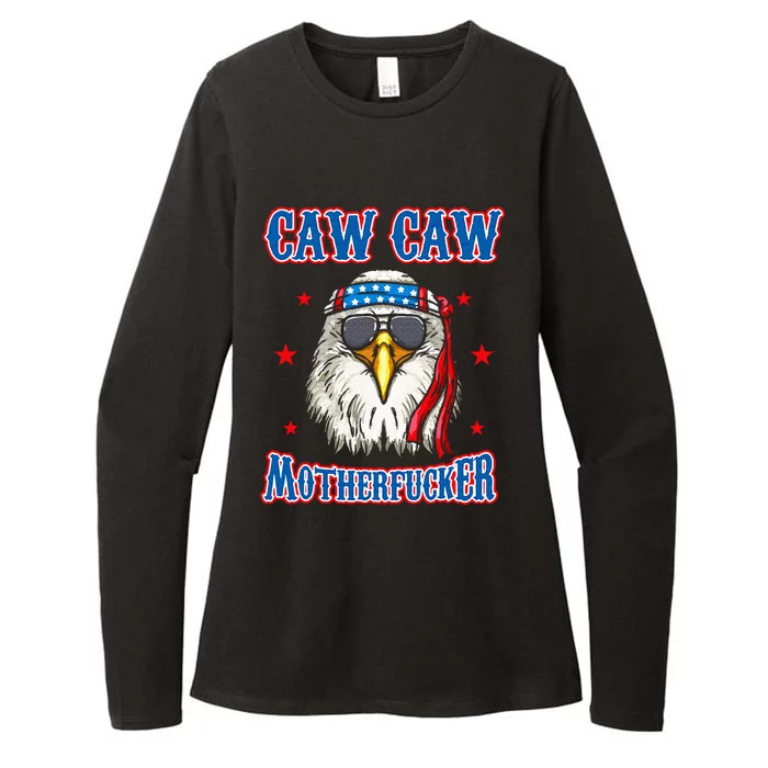 Caw Caw Motherfucker! Funny 4th Of July Patriotic Eagle Womens CVC Long Sleeve Shirt