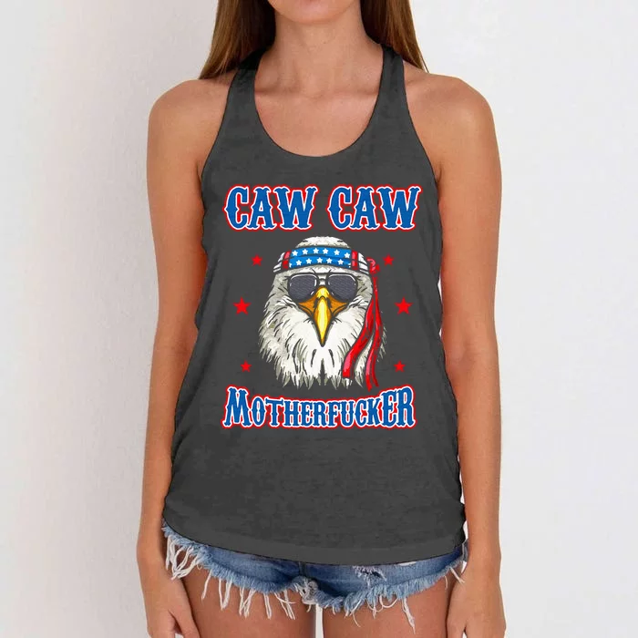 Caw Caw Motherfucker! Funny 4th Of July Patriotic Eagle Women's Knotted Racerback Tank