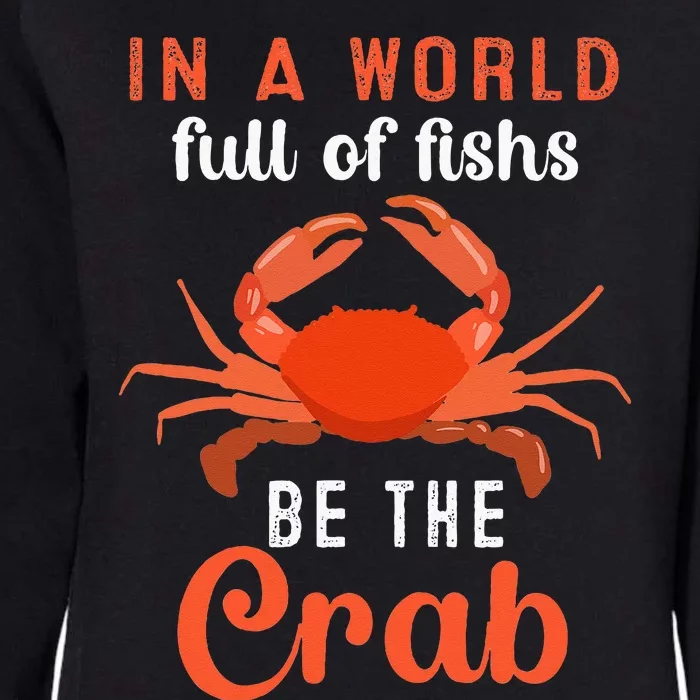 Crab Cancer Maryland Baltimore Crayfish Crabs Lobster Womens California Wash Sweatshirt