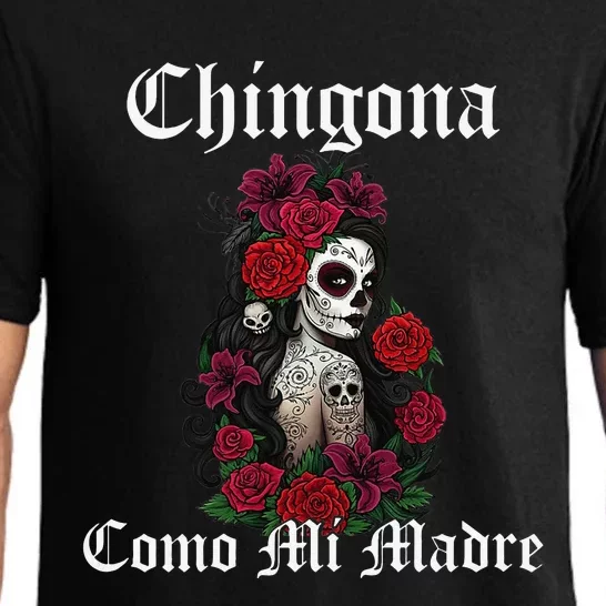 Chingona Como Mi Madre Latina Mexican Pajama Set