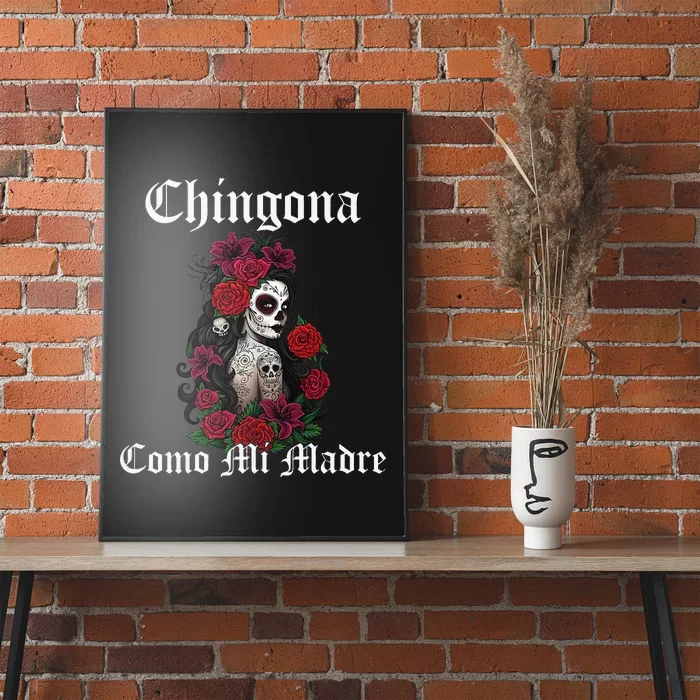 Chingona Como Mi Madre Latina Mexican Poster