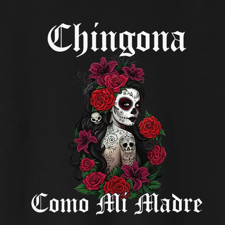 Chingona Como Mi Madre Latina Mexican Women's Crop Top Tee