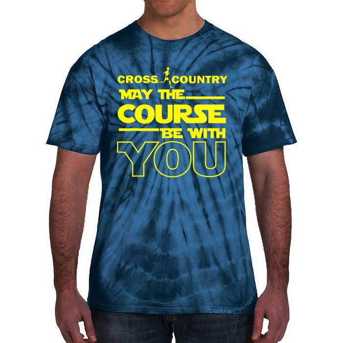 Cross Country May The Course Be With You Tie-Dye T-Shirt