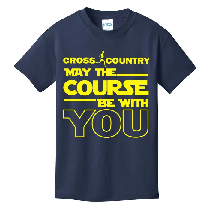 Cross Country May The Course Be With You Kids T-Shirt