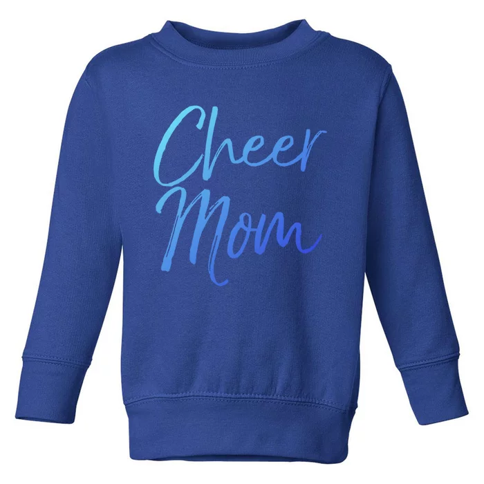 Cute Cheerleader Mother Gift Cheer Mom Gift Toddler Sweatshirt