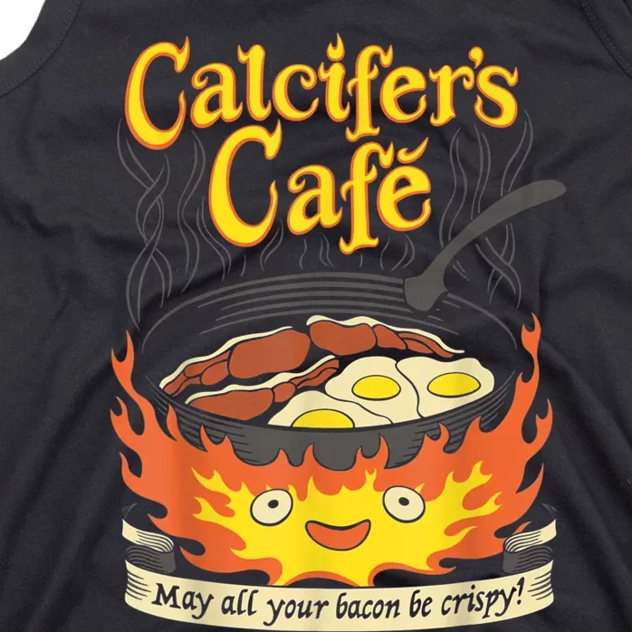 Calcifer's Cafe May All Your Bacon & Eggs Be Crispy Cooking Tank Top