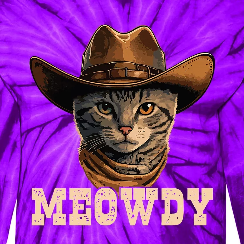 Cowboy Cat Meowdy Tie-Dye Long Sleeve Shirt