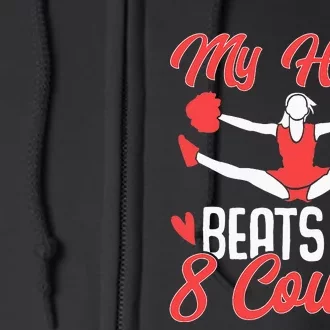 Cheerleader Cheerleading My Heart Beats in 8 Counts Full Zip Hoodie