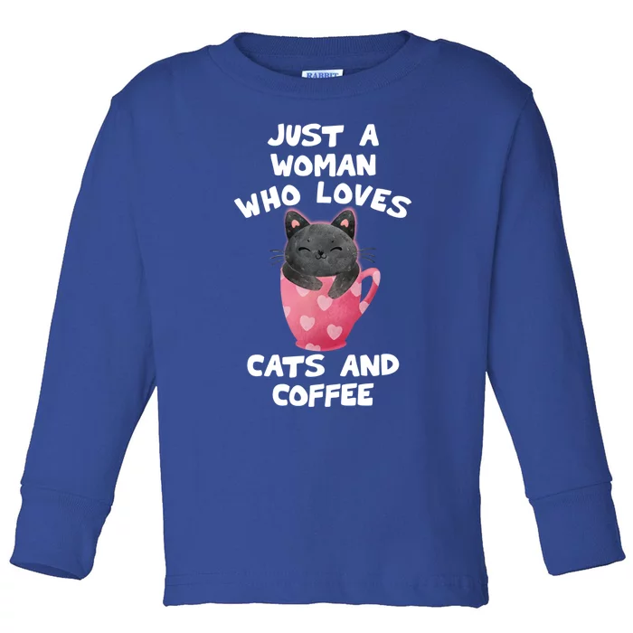 Cat Coffee Mug Just A Who Loves Cats And Coffee Gift Toddler Long Sleeve Shirt