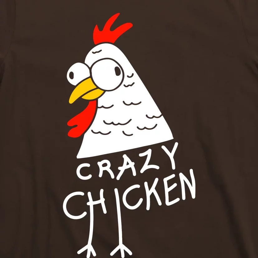 Crazy Chicken Meme T-Shirt