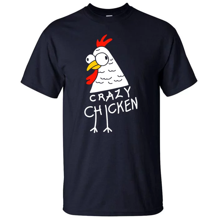 Crazy Chicken Meme Tall T-Shirt