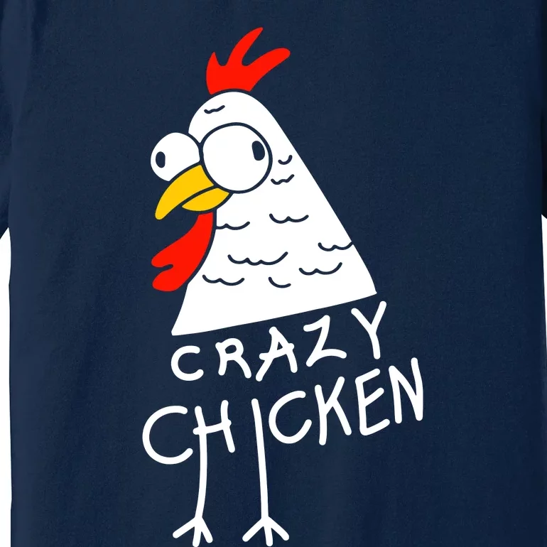 Crazy Chicken Meme Premium T-Shirt