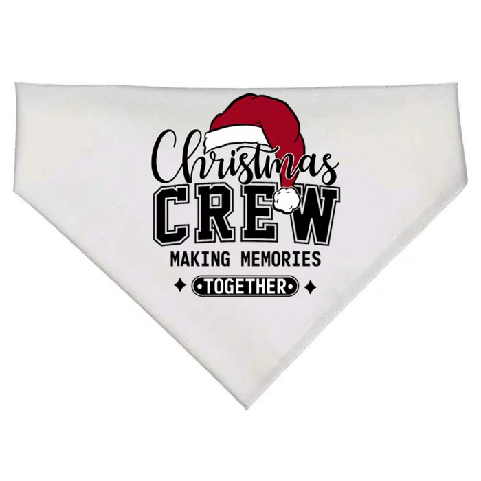 Christmas Crew Making Memories Together Matching Family USA-Made Doggie Bandana