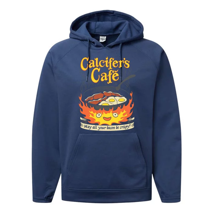 Calcifer's Cafe May All Your Bacon And Eggs Be Crispy Cooking Meaningful Gift Performance Fleece Hoodie