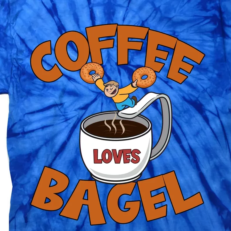 Cute Coffee Mom Loves Bagel Quote And Bagel Lover Gift Tie-Dye T-Shirt