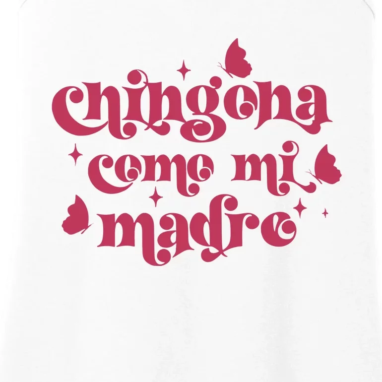 Chingona Como Mi Madre Ladies Essential Tank